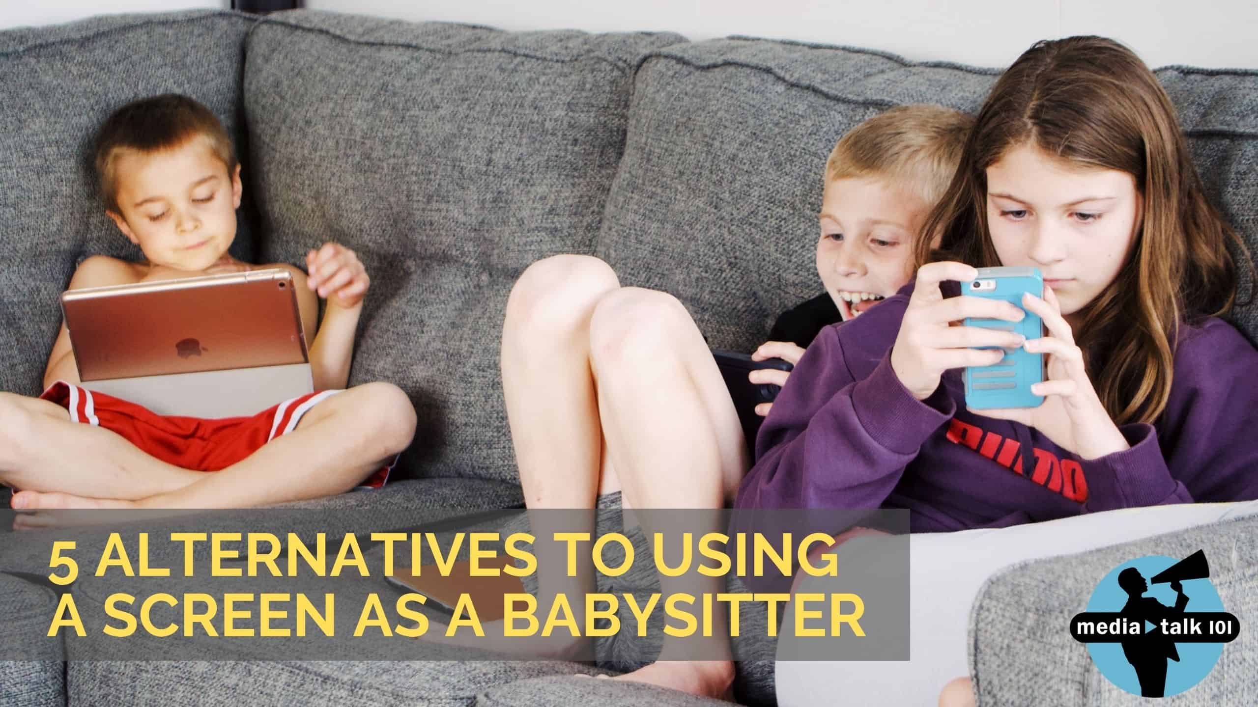 5 Alternatives to Using a Screen as a Babysitter image