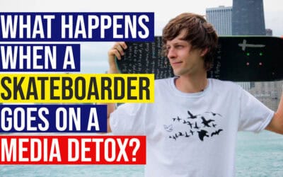 What Happens When a Skateboarder Goes on a Media Detox?